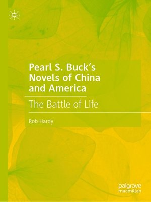 cover image of Pearl S. Buck's Novels of China and America